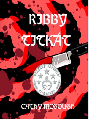 cover image of RIBBY TITKÁT